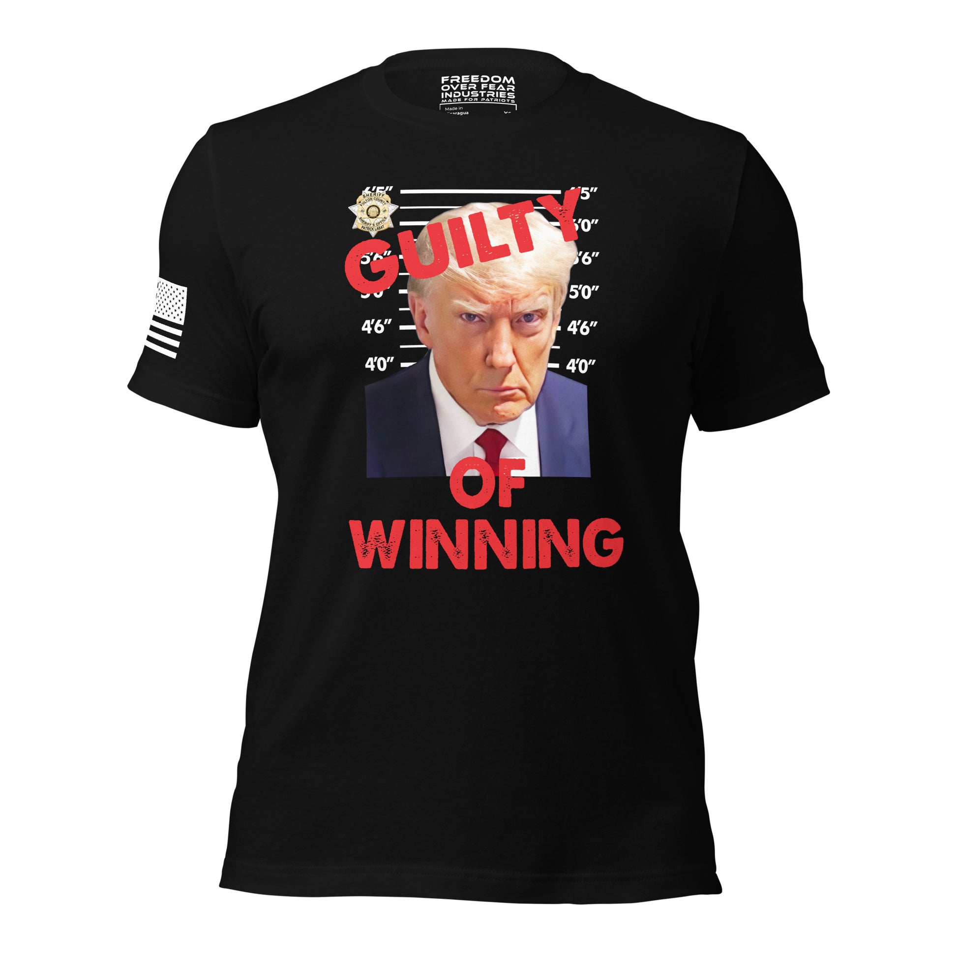 Trump Guilty Of Winning Men's T-Shirt Freedom Over Fear Industries