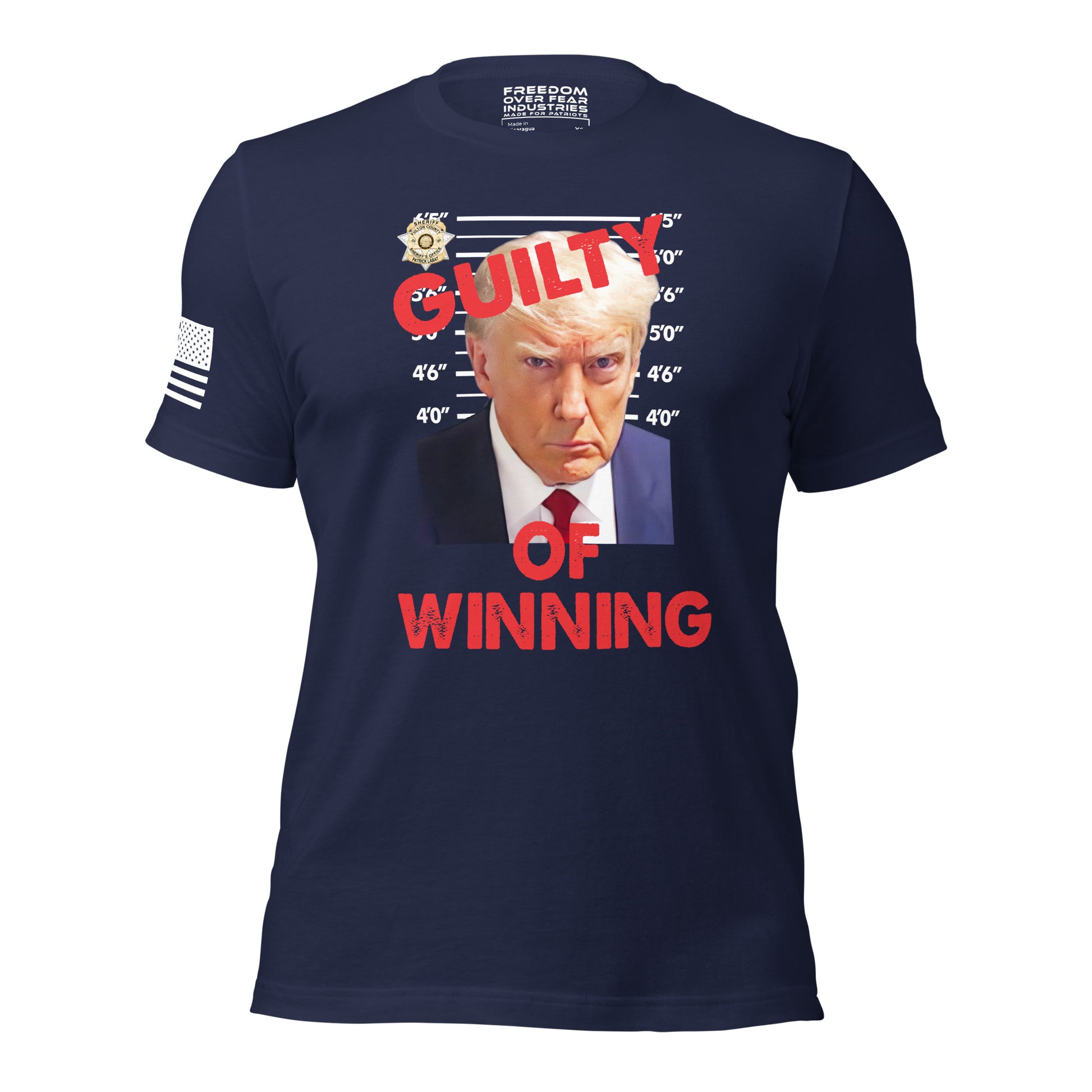 Trump Guilty Of Winning Men's T-Shirt Freedom Over Fear Industries