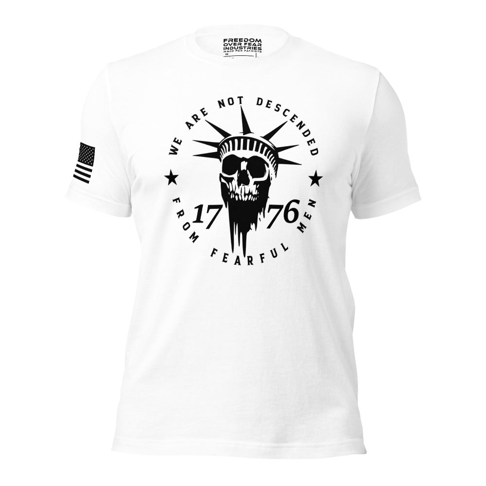 We Are Not Descended From Fearful Men 1776 Patriotic Constitutional USA American Pride Liberty Men's T-Shirt Freedom Over Fear Industries